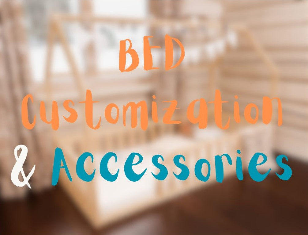 Bed Customization & Accessories